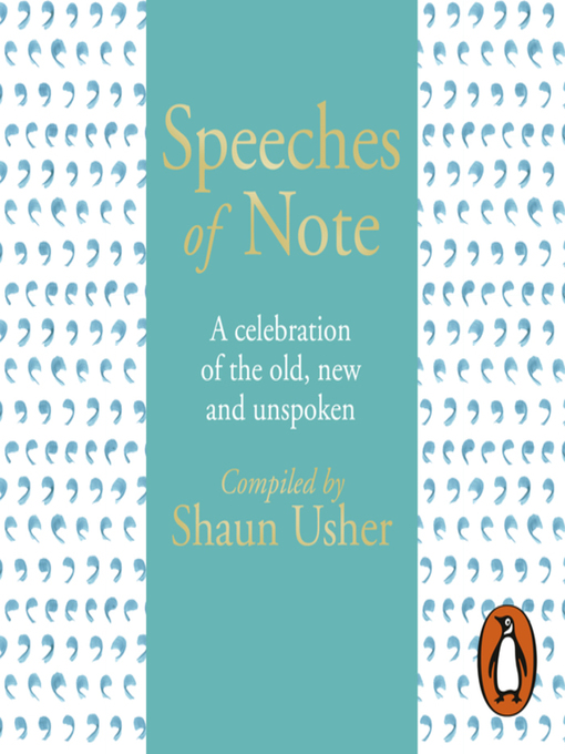 Title details for Speeches of Note by Shaun Usher - Wait list